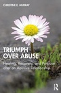 Cover: Triumph Over Abuse - Routledge