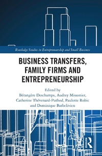 Abbildung von: Business Transfers, Family Firms and Entrepreneurship - Routledge