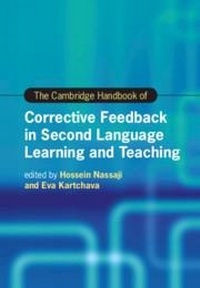 Enlarge image Cover: The Cambridge Handbook of Corrective Feedback in Second Language Learning and Teaching - Cambridge University Press