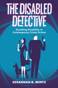Cover: The Disabled Detective - Bloomsbury Academic