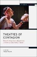 Cover: Theatres of Contagion - Methuen Drama
