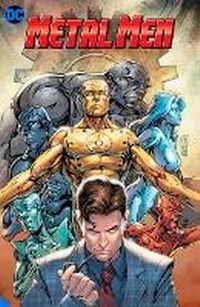 Enlarge image Cover: Metal Men: Elements of Change - DC Comics