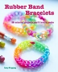 Cover: Rubber Band Bracelets - CICO Books