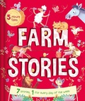 Cover: 5-Minute Tales: Farm Stories - Igloo Books Ltd