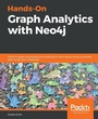 Cover: Hands-On Graph Analytics with Neo4j - Packt Publishing