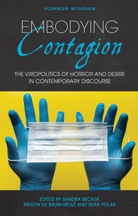 Enlarge image Cover: Embodying Contagion - University of Wales Press