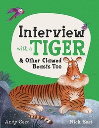 Enlarge image Cover: Interview with a Tiger - Welbeck Children's Books