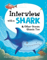 Enlarge image Cover: Interview with a Shark - Welbeck Children's Books