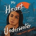 Cover: My Heart Underwater - HarperCollins