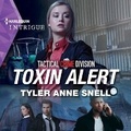 Cover: Toxin Alert - HARLEQUIN INTRIGUE