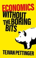 Cover: Economics Without the Boring Bits - Welbeck