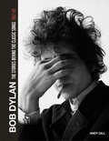 Cover: Bob Dylan: The Stories Behind the Songs, 1962-69 - Welbeck