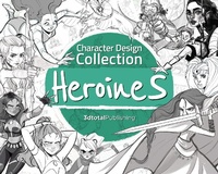 Enlarge image Cover: Character Design Collection: Heroines - 3DTotal Publishing Ltd