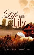 Cover: Life With Lily - Margaret Morgan