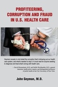 Cover: Profiteering, Corruption and Fraud in U. S. Health Care - Copernicus Healthcare