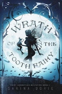 Enlarge image Cover: Wrath of the Tooth Fairy - REUTS Publications