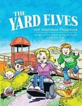 Cover: The Yard Elves Visit Inspiration Playground - Airship 27