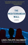 Cover: The Mediterranean Wall - Schaffner Press
