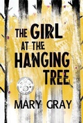 Cover: The Girl at the Hanging Tree - Monster Ivy Publishing