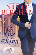 Cover: To Kiss a King - Nicole Burnham