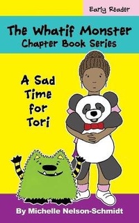 Enlarge image Cover: The Whatif Monster Chapter Book Series - Mns Creative LLC