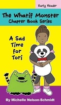 Cover: The Whatif Monster Chapter Book Series - Mns Creative LLC