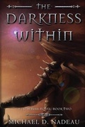 Cover: The Darkness Within - Kyanite Publishing LLC