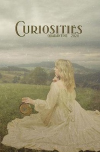 Enlarge image Cover: Curiosities #7 Quarantine 2020 - Kevin Frost