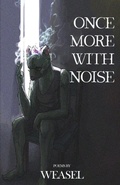 Cover: Once More with Noise - Fenris Publishing, LLC