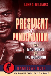 Enlarge image Cover: The President of Pandemonium - Hamilcar Publications
