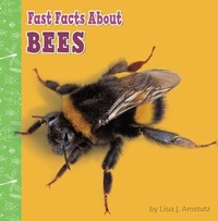Enlarge image Cover: Bees - Capstone Press, Incorporated