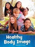 Cover: Healthy Body Image - Capstone Press, Incorporated