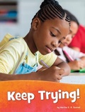 Cover: Keep Trying - Capstone Press, Incorporated