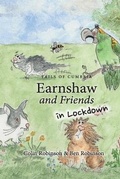 Cover: Earnshaw and Friends in Lockdown - Cumbrian Tails