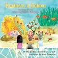 Cover: Kindness Is Golden - Xlibris Us