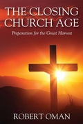 Cover: The Closing Church Age - Outskirts Press