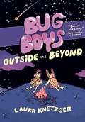 Cover: Bug Boys: Outside and Beyond - Random House Inc