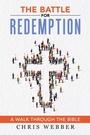 Cover: The Battle for Redemption - WestBow Press