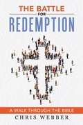 Cover: The Battle for Redemption - WestBow Press