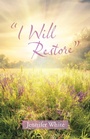 Cover: "I Will Restore" - WestBow Press