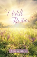 Cover: "I Will Restore" - WestBow Press