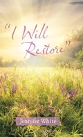 Cover: "I Will Restore" - WestBow Press