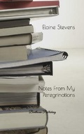 Cover: Notes From My Peregrinations - Boathouse Publishing