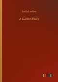 Cover: A Garden Diary - Outlook Verlag