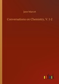Cover: Conversations on Chemistry, V. 1-2 - Outlook Verlag