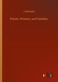 Cover: Priests, Women, and Families - Outlook Verlag