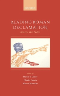 Abbildung von: Reading Roman Declamation - OUP eBook