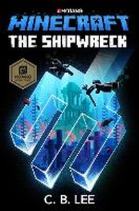 Enlarge image Cover: Minecraft: The Shipwreck - Century