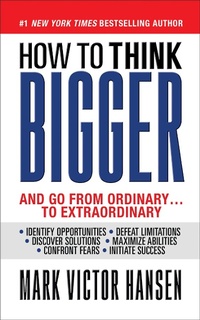 Enlarge image Cover: How to Think Bigger - G&D Media