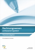 Cover: Rechnungswesen umfassend repetiert - KLV - eine Marke der Westermann Schweiz AG